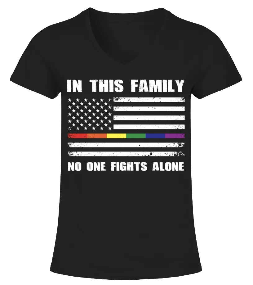 In this Family no one Fights alone Camiseta cuello pico Mujer