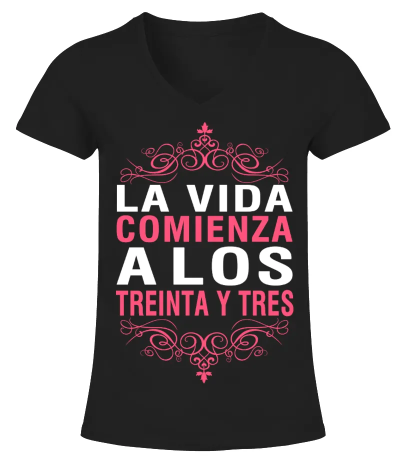La Vida Comienza A Los 41 Camiseta cuello pico Mujer