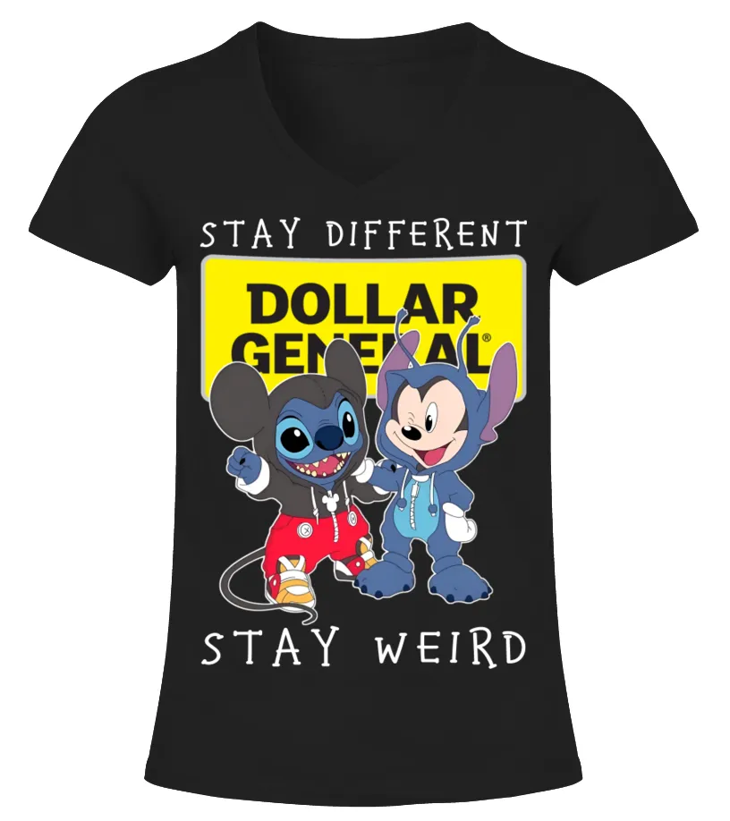 Stay Different Stay Weird Dollar General Camiseta cuello pico Mujer